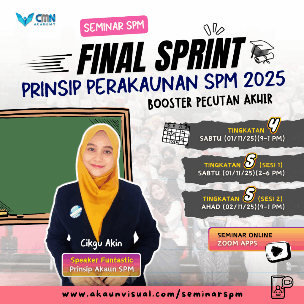 Seminar SPM Prinsip Akaun Cikgu Akin SPMFlix CMN Academy
